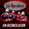 Sin Reconciliación - Los Operadores lyrics