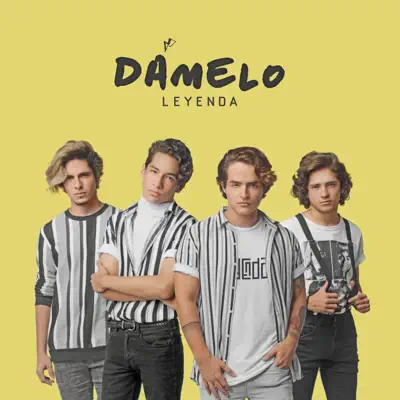 Dámelo - Single - Leyenda