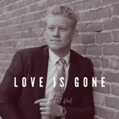 Love Is Gone (Acoustic) artwork