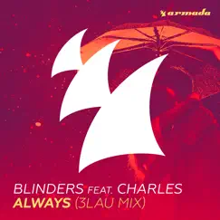 Always (feat. Charles) [3LAU Mix] Song Lyrics