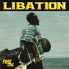 Libation - Single