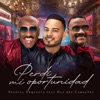 Perdí Mi Oportunidad (feat. Hey Hey Camaguey) - Single