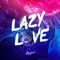 Lazy Love artwork