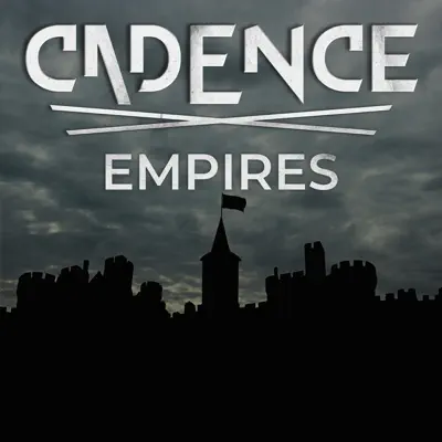 Empires - Cadence