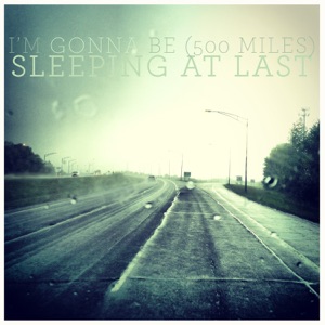 Sleeping At Last - I'm Gonna Be (500 Miles) - Line Dance Musique