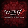Identity V STAGE 馬渕由妃
