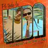 Pa toda la vida (feat. Mozart La Para) - Single album lyrics, reviews, download