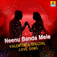 Various Artists - Neenu Banda Mele Valentines Special Love Song artwork