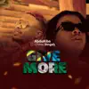 Give More (feat. Singah) - Single album lyrics, reviews, download