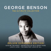 George Benson - When I Fall In Love (feat. Idina Menzel)