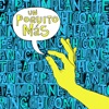 Un Poquito Mas (feat. Chico Mann) - Single