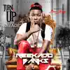 Turn It up (feat. Tiwa Savage) - Single album lyrics, reviews, download