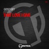 That Love I Give - Single