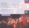 Kodály: Háry János Suite, Dances of Galánta, Peacock Variations, etc.