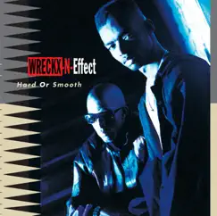 Hard or Smooth by Wreckx-n-Effect album reviews, ratings, credits