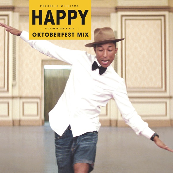 Happy (Oktoberfest Mix) - Single - Pharrell Williams