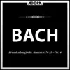 Stream & download Bach: Brandenburgische Konzerte No. 1 - 4