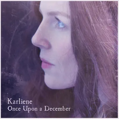 Once Upon a December - Single - Karliene