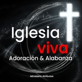 Iglesia Viva (Adoración Y Alabanza) artwork