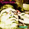 Speecher - Single album lyrics, reviews, download