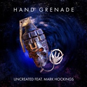 Hand Grenade (feat. Mark Hockings & Mesh) artwork