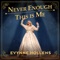 The Greatest Showman: Never Enough / This is Me - Evynne Hollens lyrics