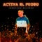 Activa El Fuego - Jonathan Salinas lyrics