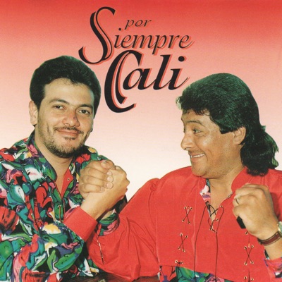 Por Siempre Cali - Grupo Cali