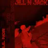 Jill N Jack - Single album lyrics, reviews, download