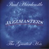 Jazzmasters: The Greatest Hits