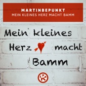 Mein kleines Herz macht Bamm (Remixes) - EP artwork