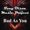 Bad As You - Single