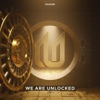 We Are Unlocked - EP