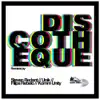 Stream & download Discothèque (Remixes), Pt. 1