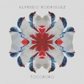 Alfredo Rodriguez - Tocororo