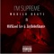 I'm Supreme (feat. OldSkool Ace & JayBoboShante) - Mkhilo Beatz lyrics