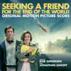 Seeking a Friend for the End of the World (Original Motion Picture Score) album lyrics, reviews, download