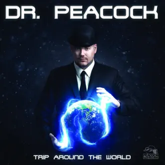 Trip Around the World by Dr. Peacock album reviews, ratings, credits