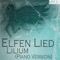 Elfen Lied - Lilium (Piano Version) - Myuu lyrics