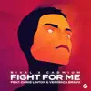 Fight for Me (feat. Chris Linton & Veronica Bravo) song lyrics