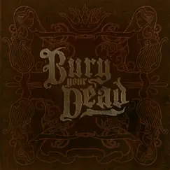 Beauty And The Breakdown by Bury Your Dead album reviews, ratings, credits