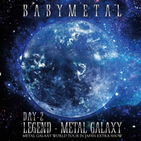 LEGEND - METAL GALAXY [DAY-2]