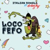 Loco Fefo (feat. Dubosky) - Single