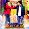 Mumbai Can Dance Saalaa (Original Motion Picture Soundtrack)