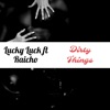 Dirty Things - Single