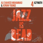 Azymuth, Adrian Younge & Ali Shaheed Muhammad - Quiet Storm