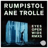 Eyes Open Wide (feat. Ane Trolle)