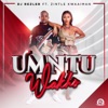 Umntu Wakho - Single (feat. Zintle Kwaaiman) - Single