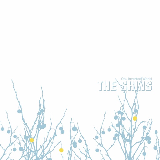 The Shins - Oh, Inverted World (20th Anniversary Remaster)