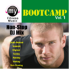 Boot Camp Vol. 1 (Non Stop Continuous DJ Mix for Cardio, Ellyptical, Stair Climber, Walkng, Jogging, Treadmill, Dynamix Exercise) [Boot Camp Vol. 1 (Non Stop Continuous DJ Mix For Cardio, Ellyptical, Stair Climber, Walkng, Jogging, Treadmill, Dynamix Exercise)] - My Fitness Music